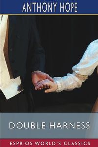 Cover image for Double Harness (Esprios Classics)