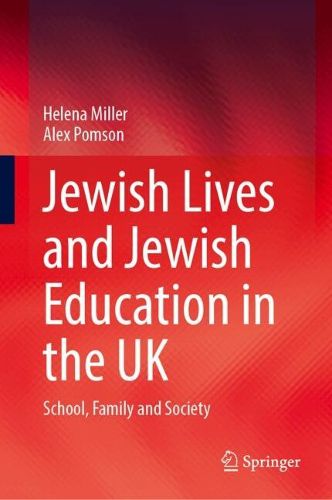 Cover image for Jewish Lives and Jewish Education in the UK