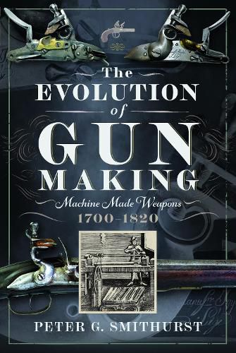 Cover image for The Evolution of Gun Making