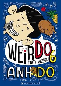 Cover image for Crazy Weird! (WeirDo Book 6)