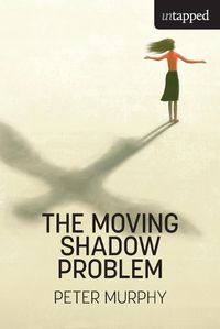 Cover image for The Moving Shadow Problem