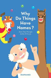 Cover image for Why Do Things Have Names?