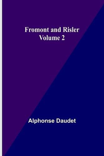 Cover image for Fromont and Risler - Volume 2