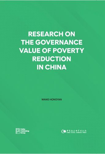 Cover image for Research on the Governance Value of Poverty Reduction in China