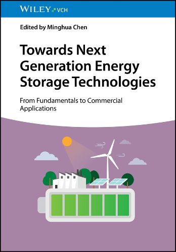 Cover image for Towards Next Generation Energy Storage Technologies