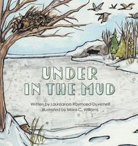 Cover image for Under in the Mud