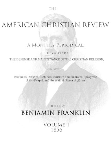 American Christian Review (Vol. 1, 1856)