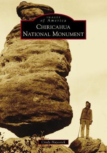 Cover image for Chiricahua National Monument