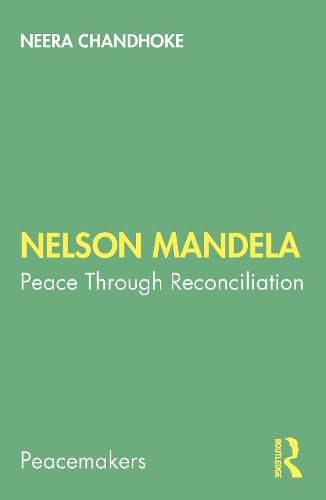 Cover image for Nelson Mandela: Peace Through Reconciliation