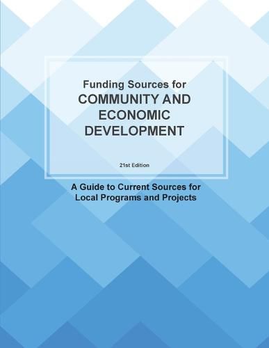 Cover image for Funding Sources for Community and Economic Development