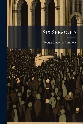 Cover image for Six Sermons