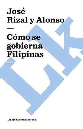 Cover image for Como Se Gobierna Filipinas