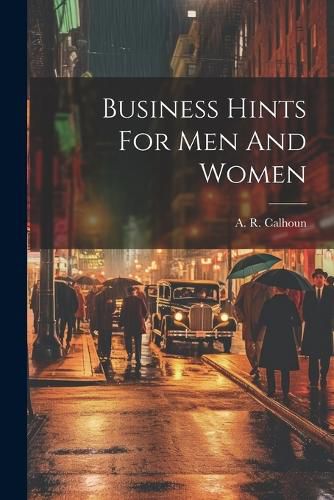 Cover image for Business Hints For Men And Women