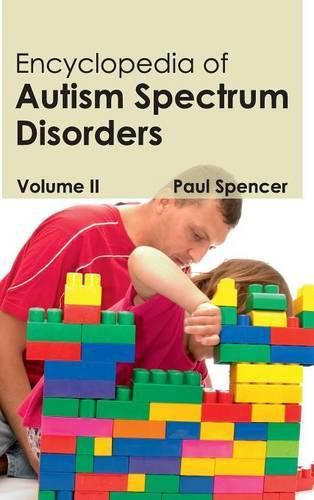 Encyclopedia of Autism Spectrum Disorders: Volume II