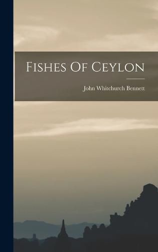 Cover image for Fishes Of Ceylon