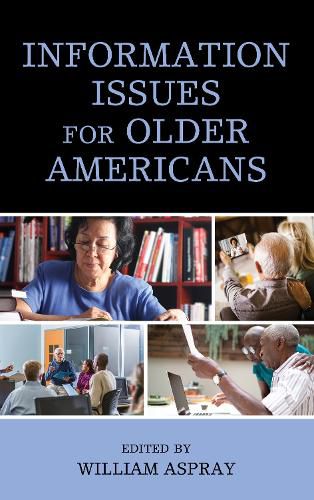 Cover image for Information Issues for Older Americans