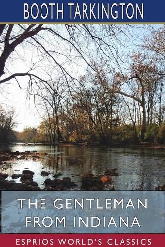 Cover image for The Gentleman from Indiana (Esprios Classics)