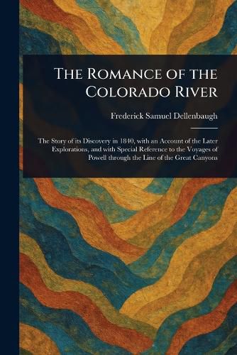 Cover image for The Romance of the Colorado River