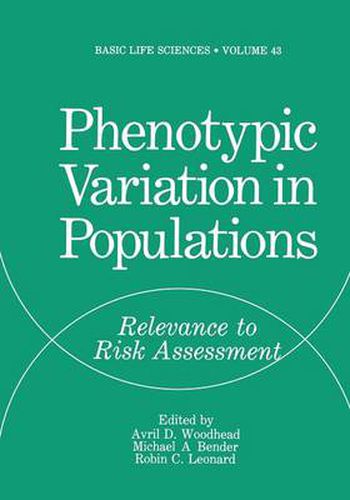 Cover image for Phenotypic Variation in Populations: Relevance to Risk Assessment