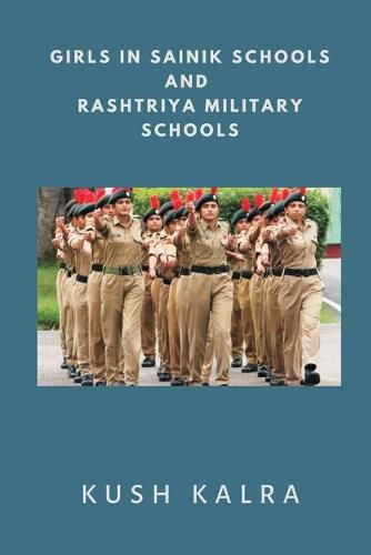 Cover image for Girls in Sainik Schools and Rashtriya Military Schools