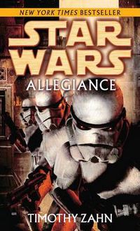 Cover image for Allegiance: Star Wars Legends