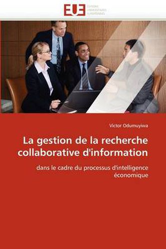 Cover image for La Gestion de La Recherche Collaborative D'Information