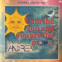 Cover image for I am the Sun and You are the Moon