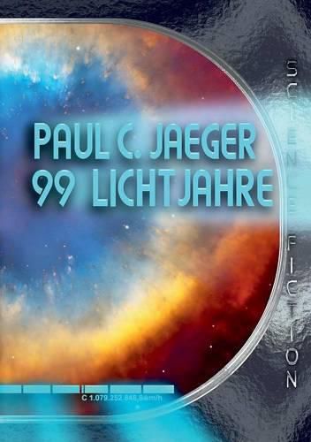 Cover image for 99 Lichtjahre