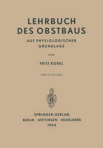 Cover image for Lehrbuch des Obstbaus auf Physiologischer Grundlage