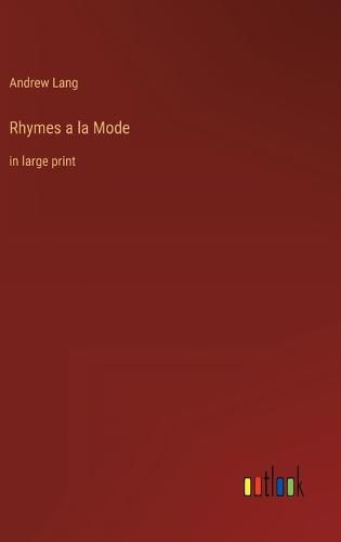 Cover image for Rhymes a la Mode