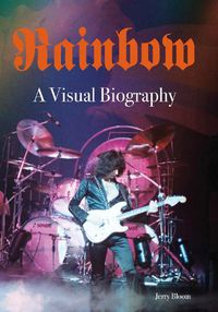 Cover image for Rainbow A Visual Biography