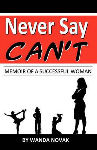 Cover image for Never Say, Can't