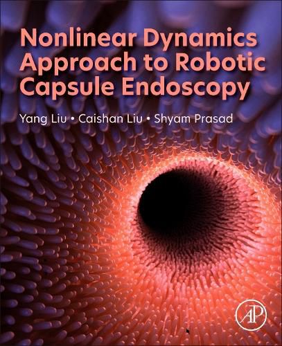 Cover image for Nonlinear Dynamics Approach to Robotic Capsule Endoscopy