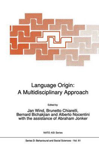 Language Origin: A Multidisciplinary Approach