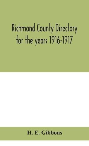 Richmond County directory for the years 1916-1917