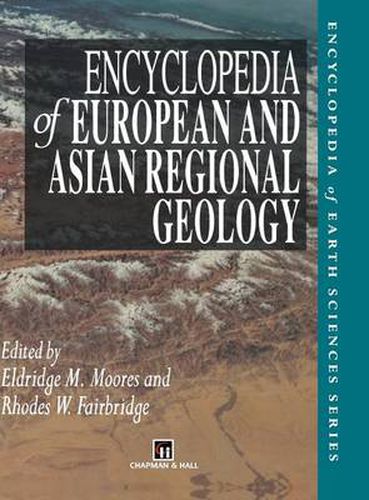 Cover image for Encyclopedia of European and Asian Regional Geology