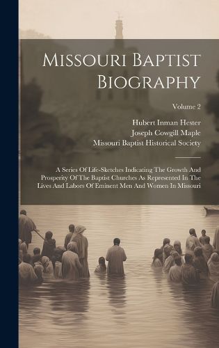 Missouri Baptist Biography