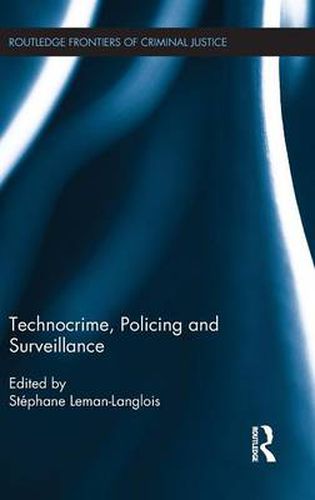 Cover image for Technocrime: Policing and Surveillance