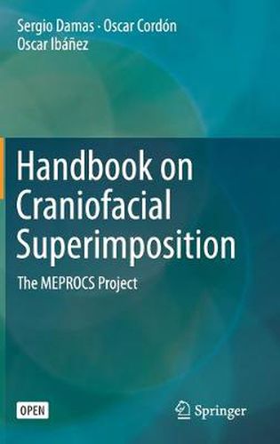 Cover image for Handbook on Craniofacial Superimposition: The MEPROCS Project