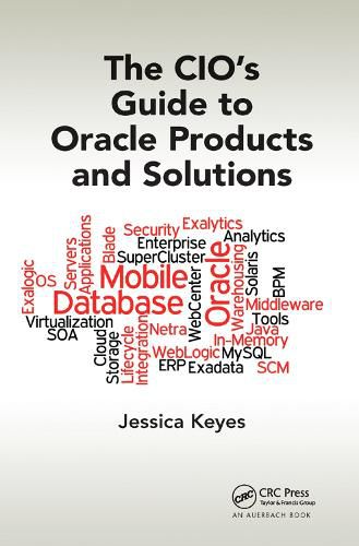 Cover image for The CIO's Guide to Oracle Products and Solutions