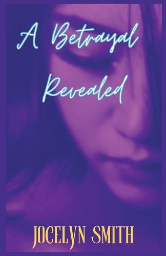 Cover image for A Betrayal Revealed