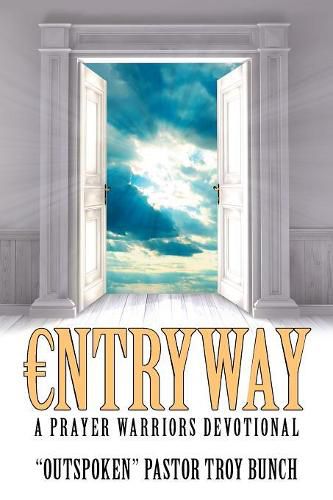 Cover image for Entryway: A Prayer Warriors Devotional