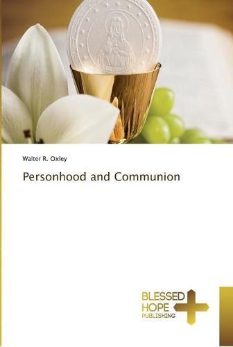 Cover image for Personhood and Communion