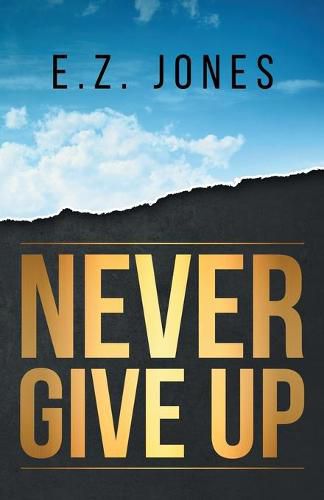 Cover image for Never Give Up