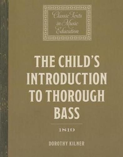 Cover image for The Child's Introduction to Thorough Bass (1819)