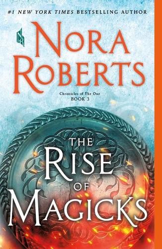 Cover image for The Rise of Magicks: Chronicles of the One, Book 3