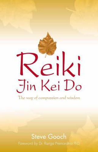 Cover image for Reiki Jin Kei Do - The Way of Compassion and Wisdom