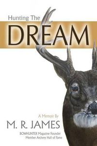Cover image for Hunting the Dream