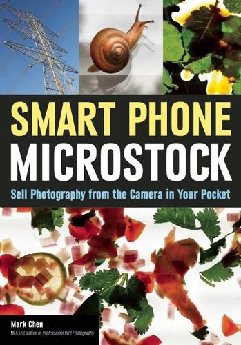 Cover image for Smart Phone Microstock: Sell Photography from the Camera in your Pocket