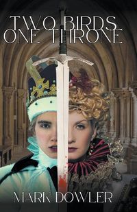 Cover image for Two Birds, One Throne